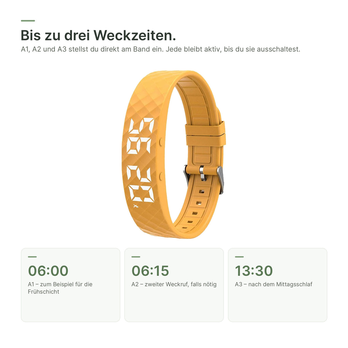 Bis zu drei Weckzeiten A1, A2 und A3 direkt am Armband einstellen
